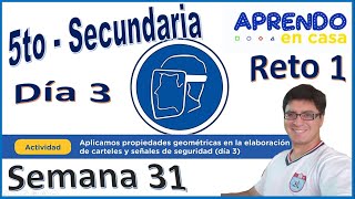 APRENDO EN CASA - 5TO AÑO - SEMANA 31 - DIA 3 - RETO 1: FIGURAS PLANAS, AREAS Y PRIMETROS 'CARTELES'