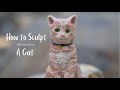 How-to-Sculpt a Cat out of Clay!