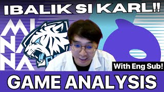 [WITH ENGSUB] KAILANGAN NA IBALIK SI KARL?! | MNNE VS. ECHO GAME ANALYSIS BY OHMYV33NUS