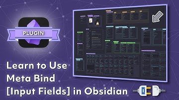 Learn to Use Meta Bind Input Fields in Obsidian