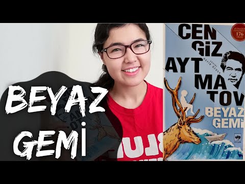 BEYAZ GEMİ (Cengiz Aytmatov) ||KİTAP ÖZETİ