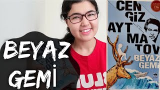 Beyaz Gemi̇ Cengiz Aytmatov Ki̇tap Özeti̇