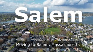 Moving to Salem MA | Salem Real Estate & Things You Should Know