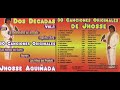 80 Canciones Originales Vol.1 (Disco Completo) - Jhosse Lora & Jhosse Lora Jr.