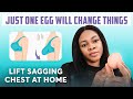 JUST ONE EGG CAN CHANGE THINGS LIFT CHEST NATURALLY