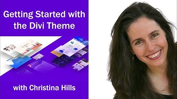 How to Get Started with the Divi Theme for WordPress - Webinar Replay