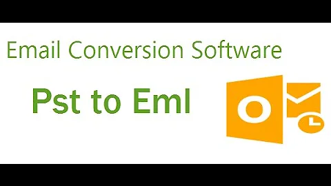 Convert .Pst to .Eml