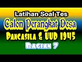 SOAL TES PERANGKAT DESA 2020-2021 TENTANG UUD 1945 DAN PANCASILA  SERTA KUNCI JAWABANNYA | BAGIAN 7