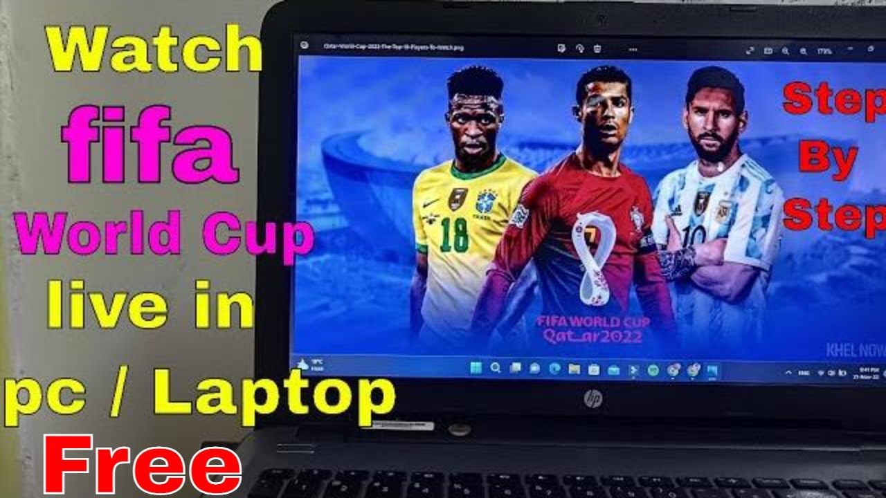 how to watch fifa world cup 2022 live in pc / Laptop 