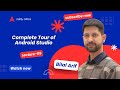 🧭 Lecture 5: Complete Tour of Android Studio | Explore the Android Studio Interface