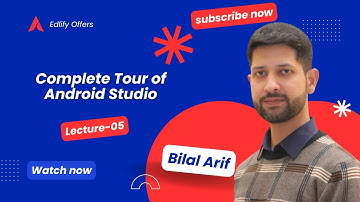 🧭 Lecture 5: Complete Tour of Android Studio | Explore the Android Studio Interface