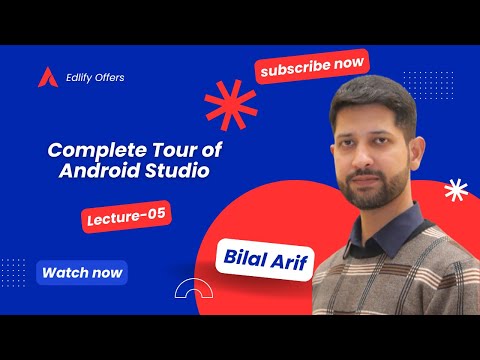 🧭 Lecture 5: Complete Tour of Android Studio | Explore the Android Studio Interface