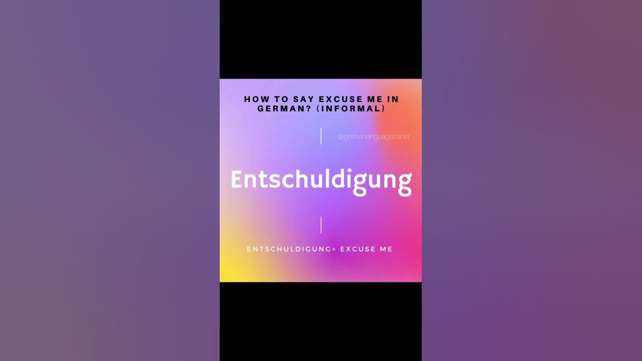 How to say “Excuse Me” in German? YouTube