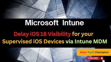 MS199- Delay OS update visibility for iOS Devices using Intune MDM
