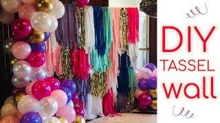 How to set up a Tassel Wall with a Balloon Garland | DIY |  Quick Tutorial