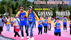 GOYANG TOBELO || Festival Wonderful Halmahera Utara || Kelvin Fordatkossu ft. MCP Sysilia 2018  - Durasi: 11:38. 