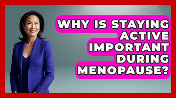 Why Is Staying Active Important During Menopause? | Menopause Support Network News