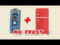 Контроллер для холодильника No Frost. Создание с нуля на ардуино.