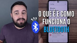 UNDERSTAND WHAT BLUETOOTH IS AND WHAT IT IS FOR