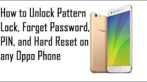 oppo f1s,f1plus,a37,a37f bypass hard reset remove pattern unlock