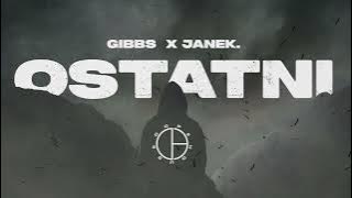Janek. x Gibbs - Ostatni