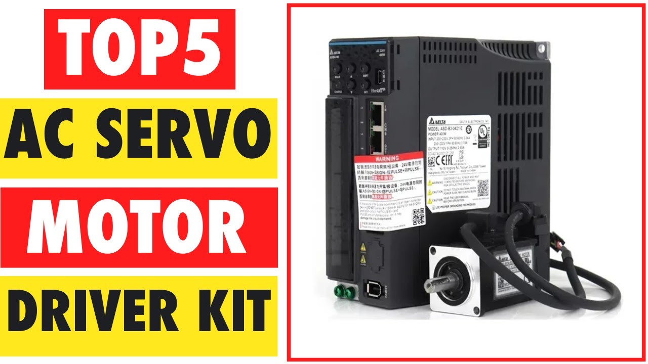Top 5 Best AC Servo Motor Driver Kit In 2025