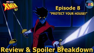 XMen '97 Review/Breakdown E8: "PROTECT YOUR HOUSE!"