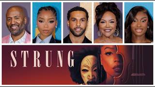 Strung cast interviews - Malcolm D. Lee, Chloe Bailey, Lucien Laviscount, Coco Jones, Lynn Whitfield
