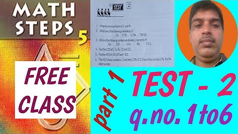 math steps 5 test-2 q.no1to6 July 2023
