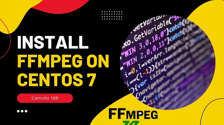 Ep. 03: How to install FFmpeg on CENTOS 7