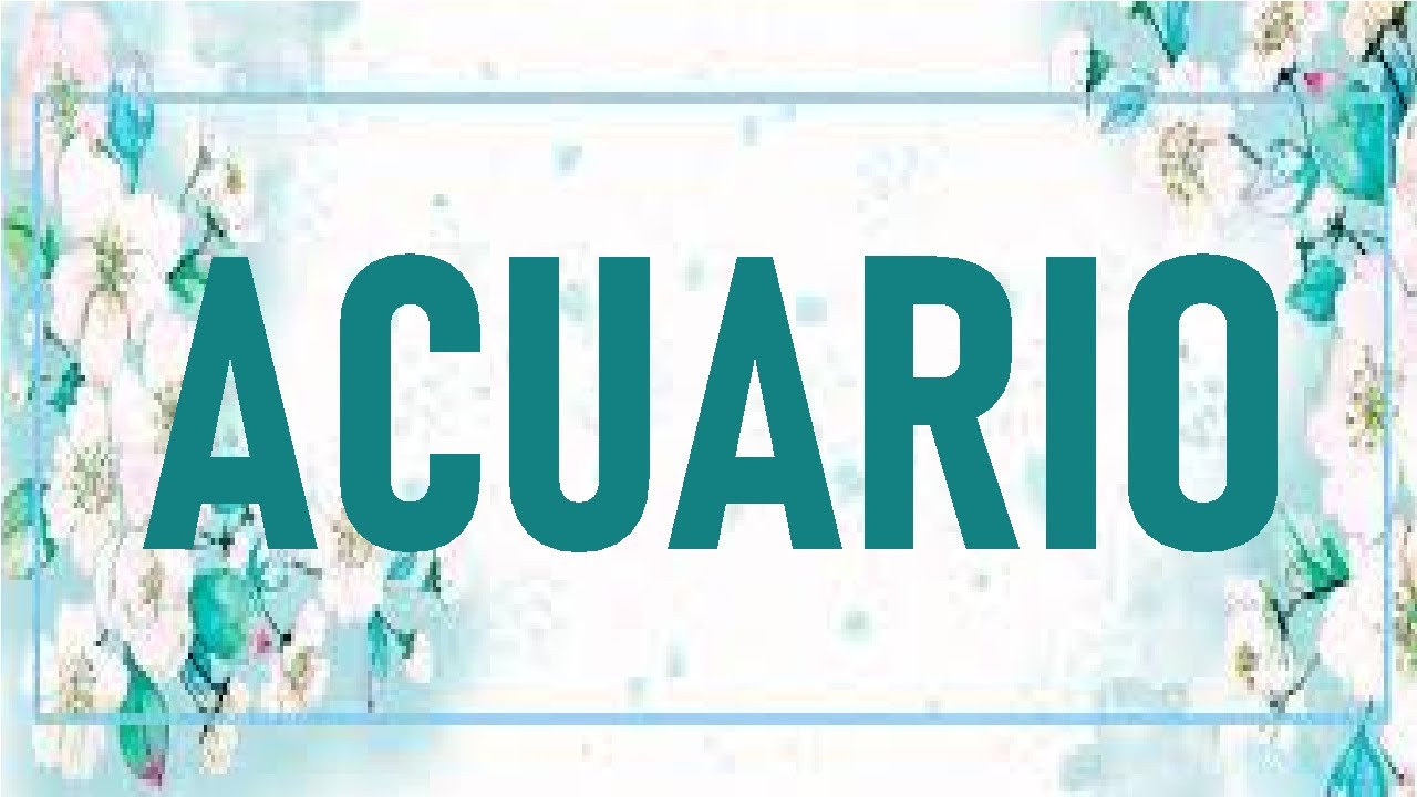 ACUARIO 😫ALGUIEN OCULTA LO MAL QUE SE SIENTE😭 VAS A SALIR DE DUDAS Y ...