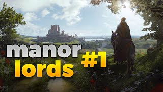manor lords gameplay part 1