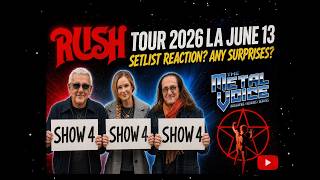🔴LIVE🔴RUSH: Reaction, Review SETLIST? A Farewell To Kings? Night 4, tour June 13, 2026, Kia Forum