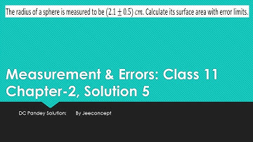 DC Pandey Chapter 2 Solution 5 | Measurement and Errors  | Class 11 Physics | JeeConcept