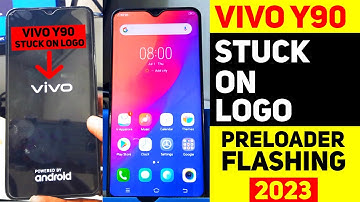 How to Fix Stuck on Logo Y90 | How to Fix Stuck on Logo Y91 | 2023