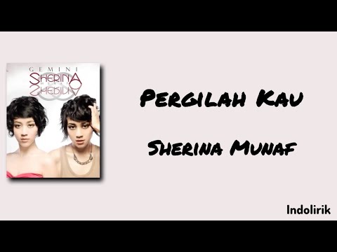 Pergilah Kau - Sherina Munaf | Lirik Lagu