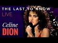 CELINE DION 🎤 The Last To Know 🎶 (Live on The Tonight Show) 1991