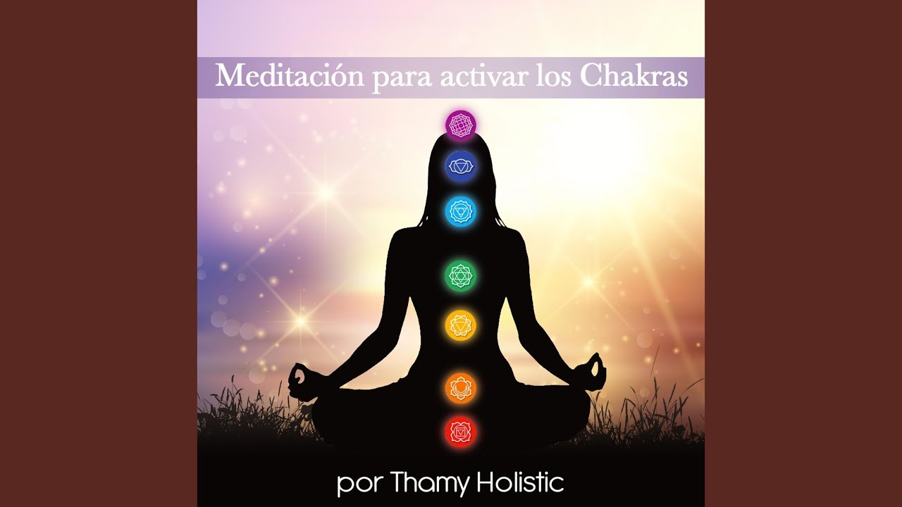 Como activar los chakras