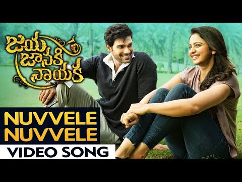 Nuvvele Nuvvele Video Song | Jaya Janaki Naayaka | Bellamkonda Srinivas | Rakul Preeet Singh