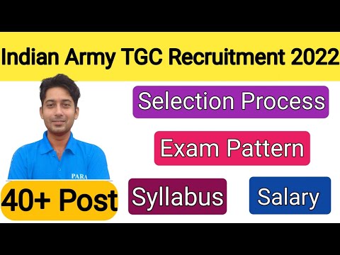 Indian Army TGC 136 Recruitment 2022 | Army TGC Syllabus | Indian Army TGC Exam Pattern | Salary