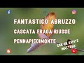 Fantastico Abruzzo: Cascata Fraga Riusse Pennapiedimonte (CH)
