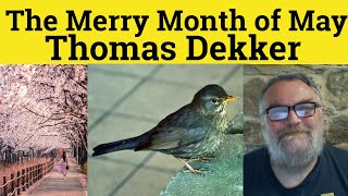 🔵 The Merry Month Of May by Thomas Dekker - Summary Analysis The Merry Month Of May by Thomas Dekker