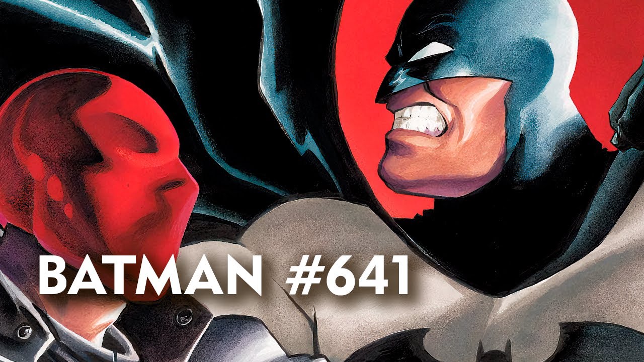 ¡JASON TODD Revela Su Verdadero Rostro a BATMAN! | BATMAN 641 - YouTube