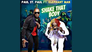 Shake That Body (feat. Elephant Man)