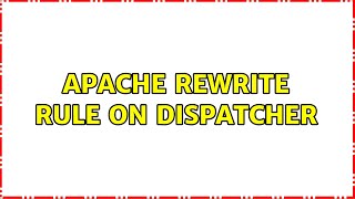 Apache Rewrite Rule on Dispatcher (2 Solutions!!)