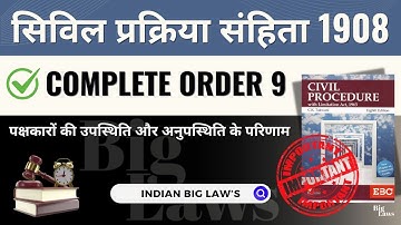 CPC Complete Order 9 | Appearance & Non-Appearance of Parties,Complete Explanation #cpc #india #law