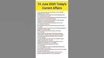15 June 2025 Current Affairs 15 June कर ट अफ यर स 2025 Today Current Affairs Gkgs Yt Ssc Shorts 