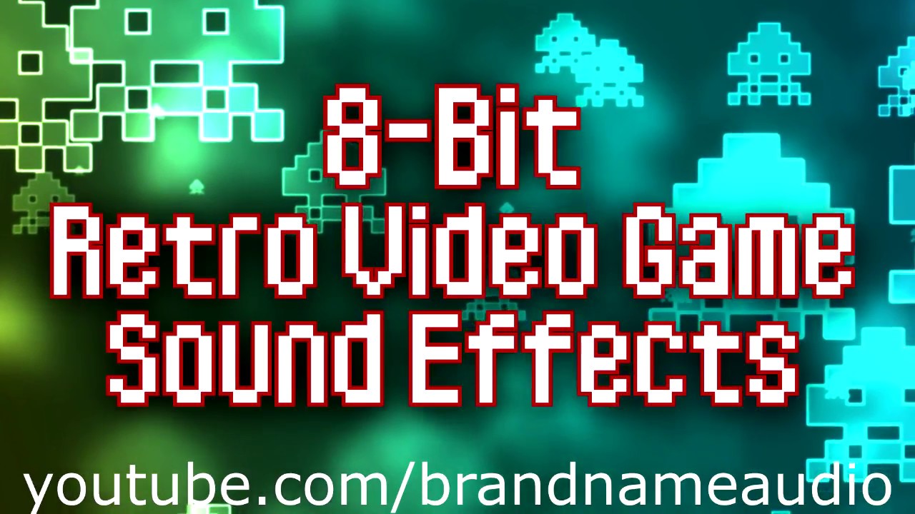 8Bit Retro Video Game Sound Effects YouTube