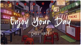 Enjoy your day 🍕 Viral songs latest - Trending tiktok songs