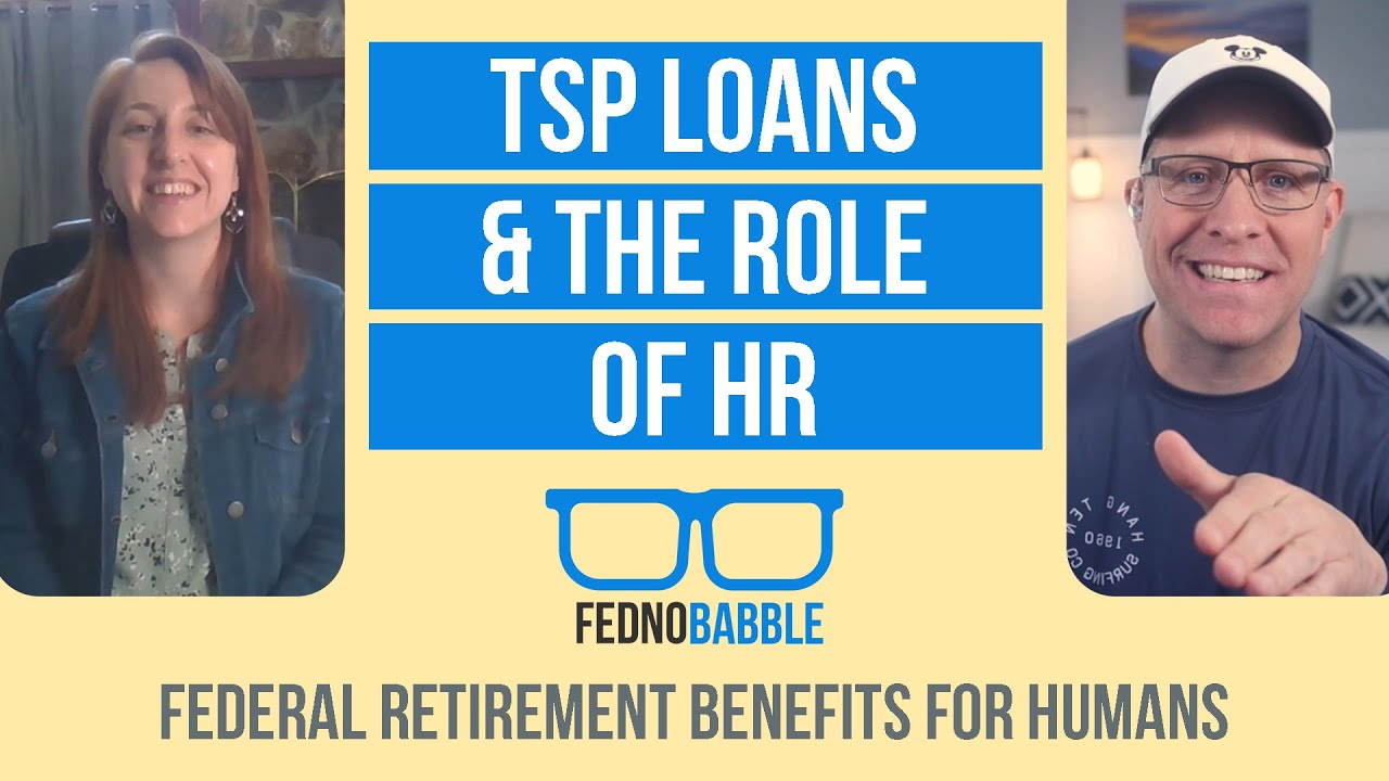 52 TSP Loans & The Role of HR YouTube